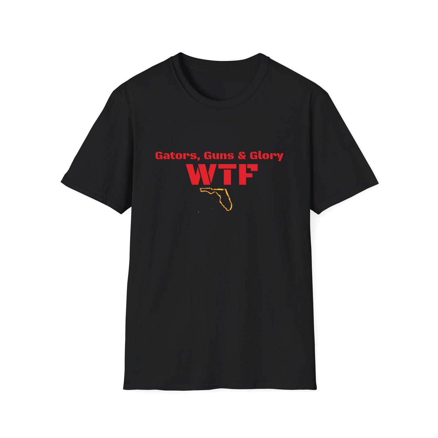 Gators, Guns & Glory - WTF Welcome to Florida Unisex Softstyle T-Shirt