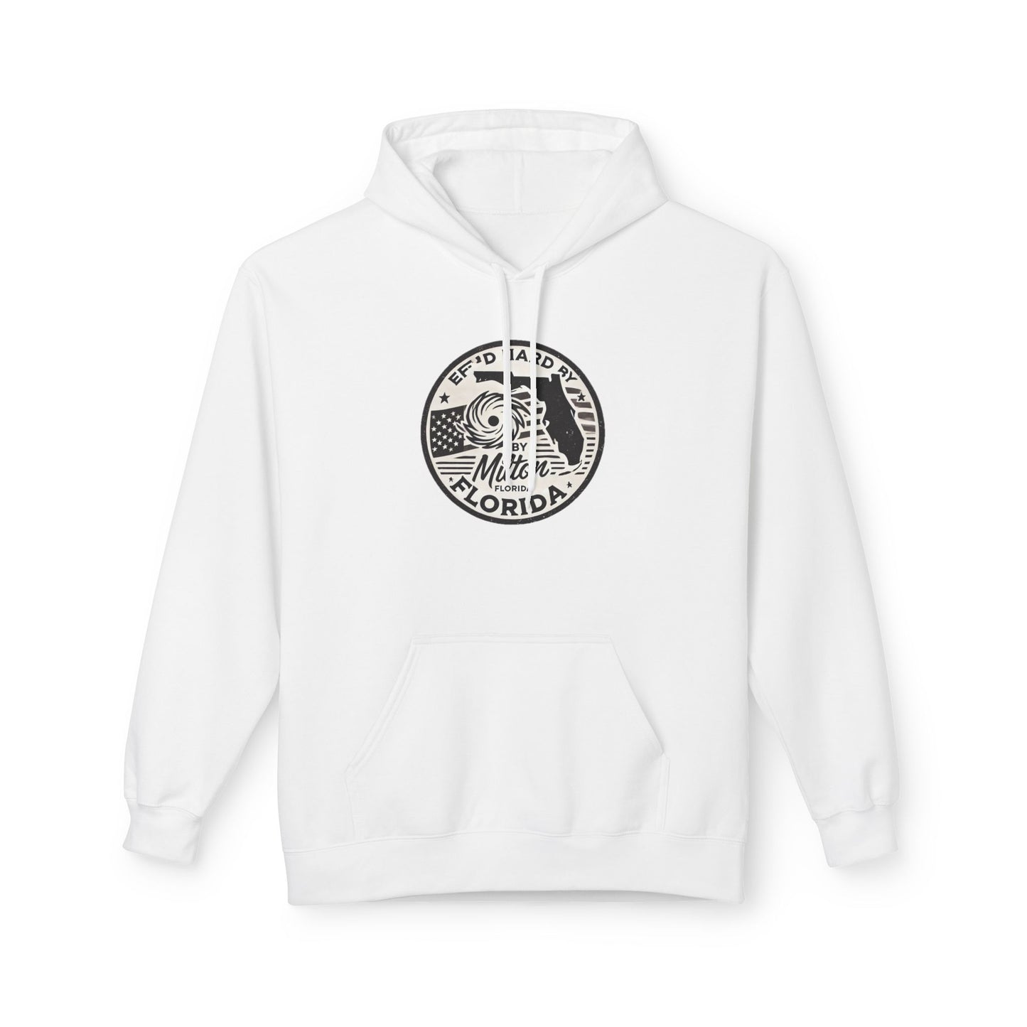 Fleece Hoodie - 'Effed by Milton' Funny Florida Hurricane Design