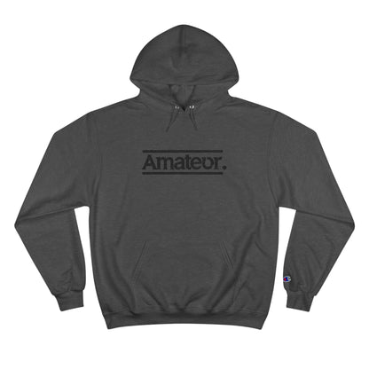 Hoodie - "Amateur" Design