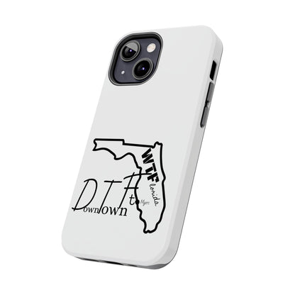 Tough iPhone Case: "WTF" Branded - "Down Town Ft. Myers"