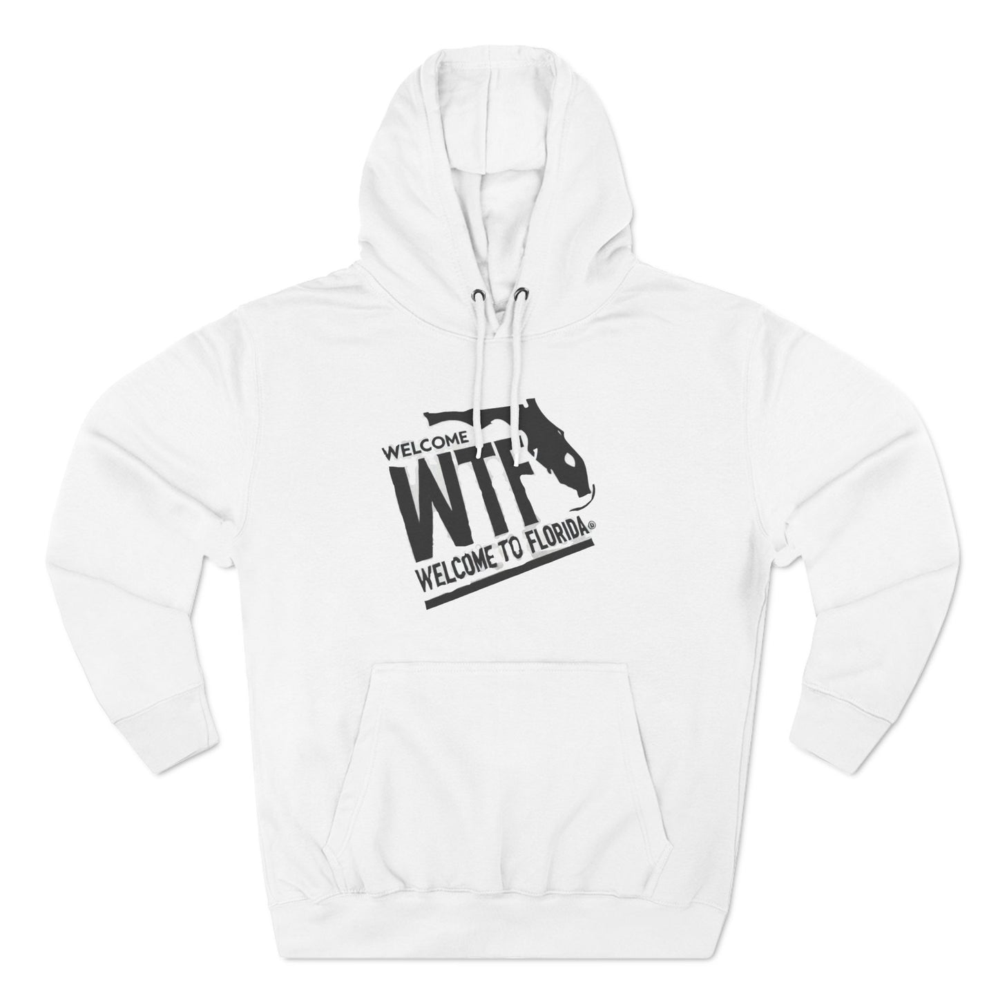 WTF Welcome to Florida! Three-Panel Fleece Hoodie