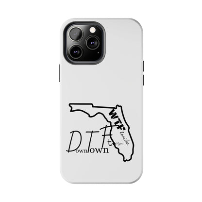 Tough iPhone Case: "WTF" Branded - "Down Town Ft. Myers"