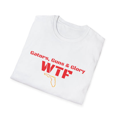 Gators, Guns & Glory - WTF Welcome to Florida Unisex Softstyle T-Shirt