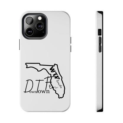 Tough iPhone Case: "WTF" Branded - "Down Town Ft. Myers"