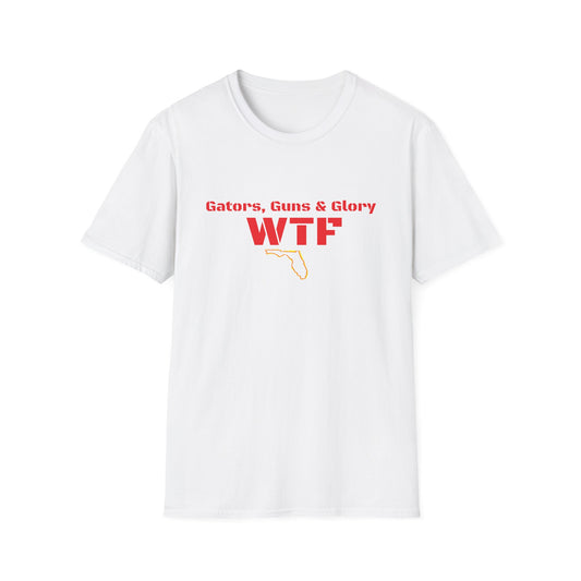 Gators, Guns & Glory - WTF Welcome to Florida Unisex Softstyle T-Shirt