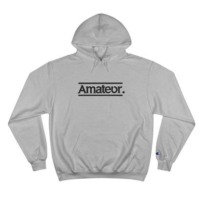 Hoodie - "Amateur" Design